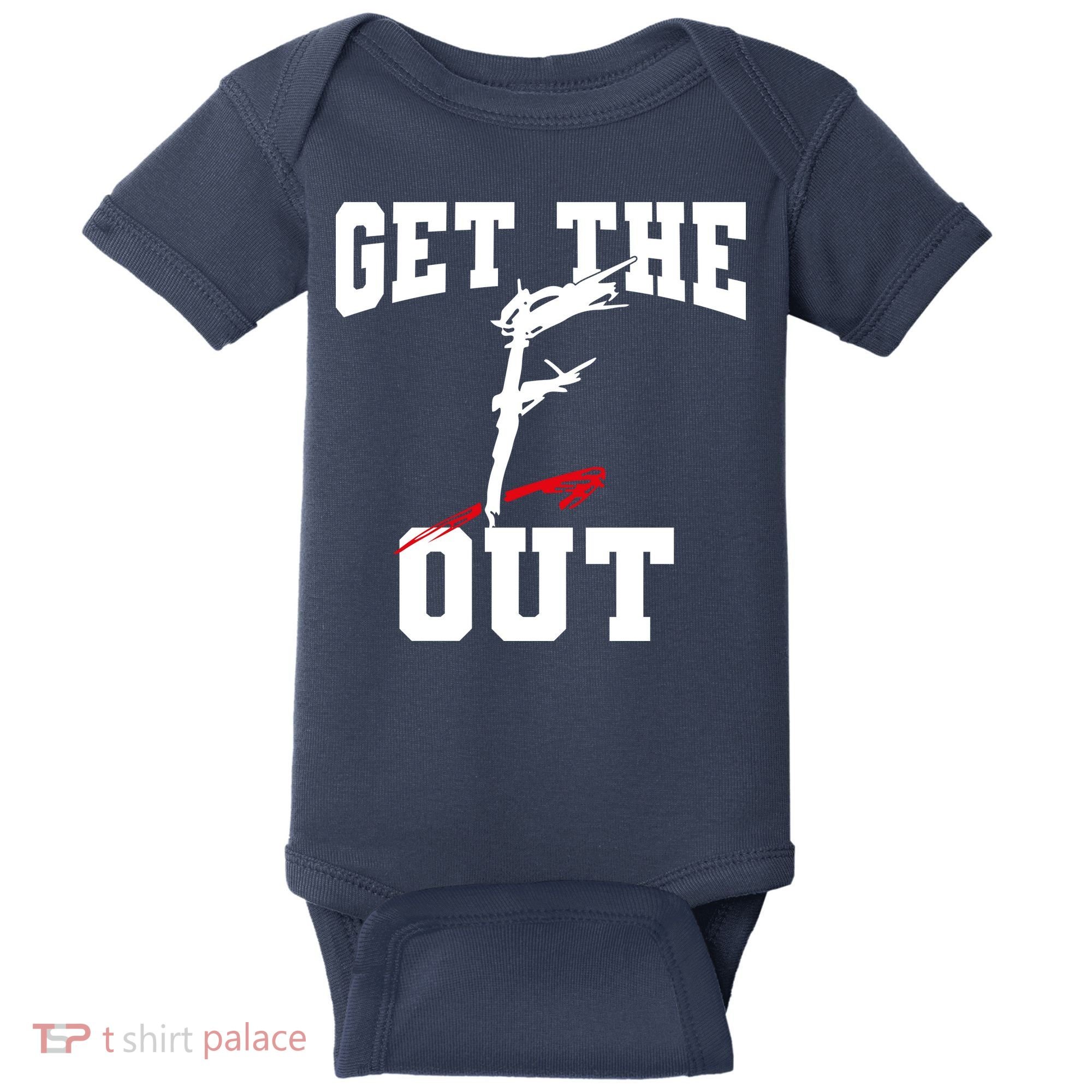Get The F Out Funny Wrestling Lover Gift Baby Bodysuit