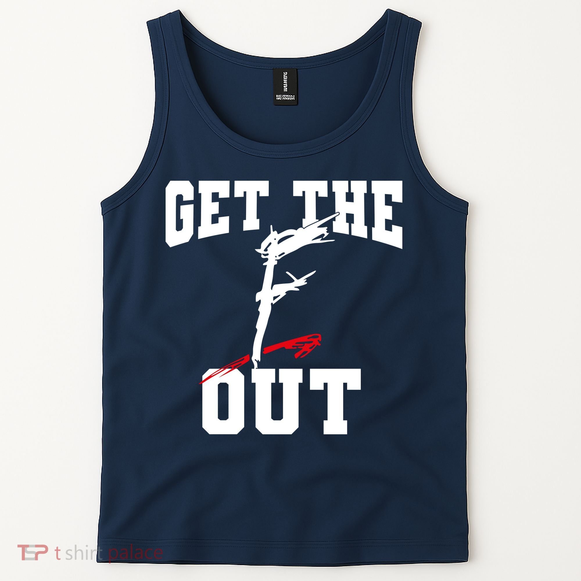 Get The F Out Funny Wrestling Lover Gift Tank Top