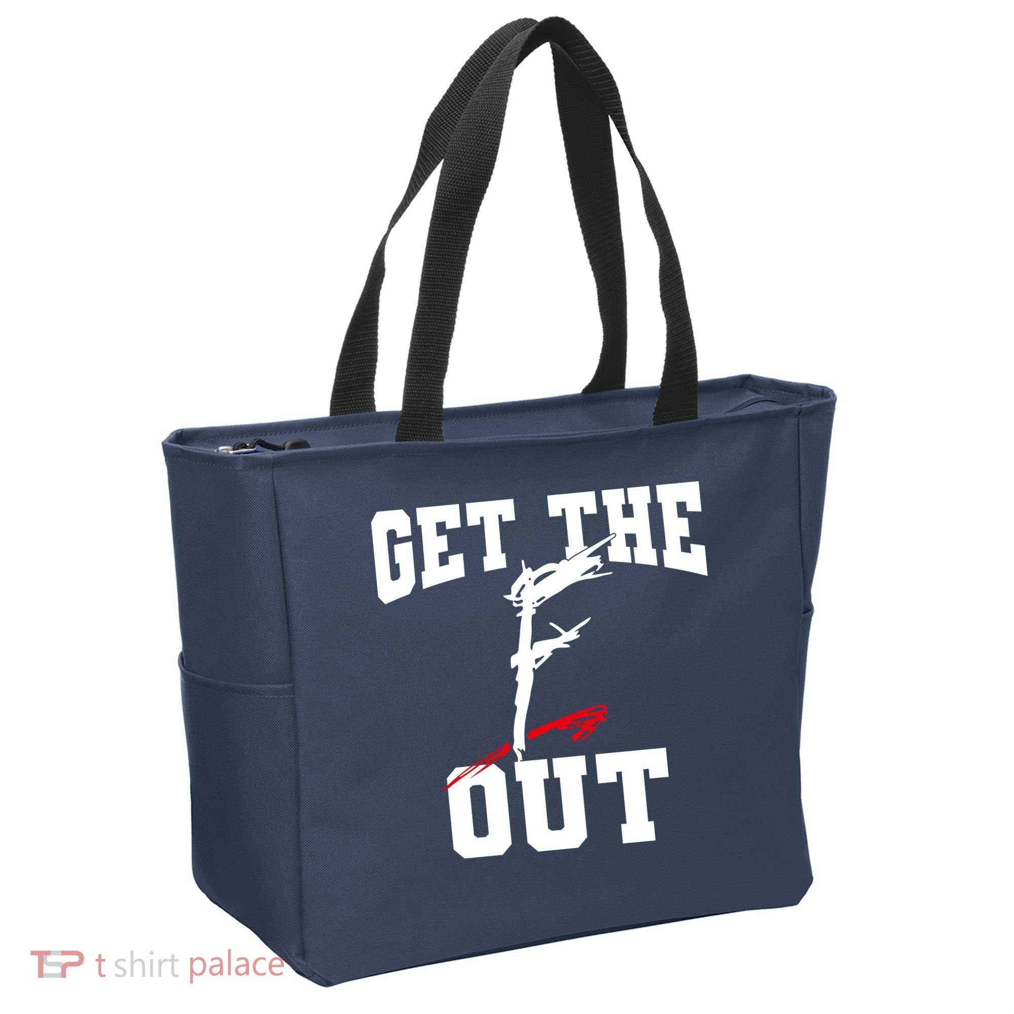 Get The F Out Funny Wrestling Lover Gift Tote Bag