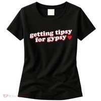 Getting Tipsy For Gypsy Iconic Slogan Women's T-Shirt thumb 0