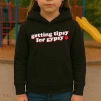 Getting Tipsy For Gypsy Iconic Slogan Kids Hoodie thumb 3