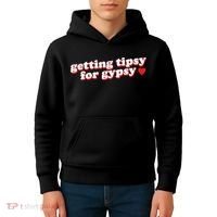 Getting Tipsy For Gypsy Iconic Slogan Kids Hoodie thumb 4