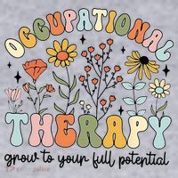 Grow To Full Potential Occupational Therapy OT Therapist Women's Sweatshirt thumb 2