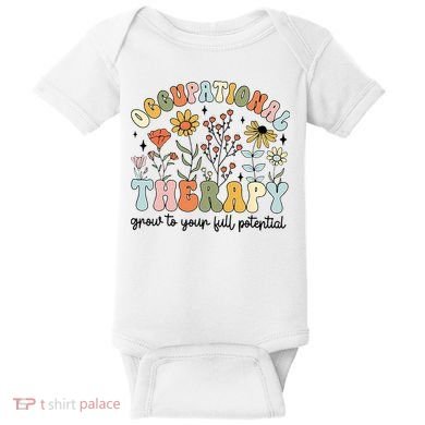 Grow To Full Potential Occupational Therapy OT Therapist Baby Bodysuit