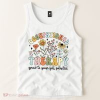 Grow To Full Potential Occupational Therapy OT Therapist Tank Top thumb 2