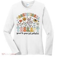 Grow To Full Potential Occupational Therapy OT Therapist Women's Long Sleeve Shirt thumb 0
