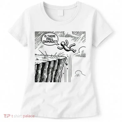Gravity Test Funny Gamer Is There Fall Damage Women's T-Shirt
