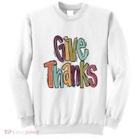 Give Thanks Sweatshirt thumb 0