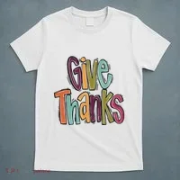 Give Thanks T-Shirt thumb 5