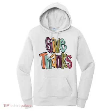 Give Thanks Women's Hoodie
