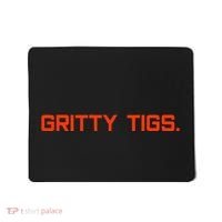 Gritty Tigs Mousepad thumb 0
