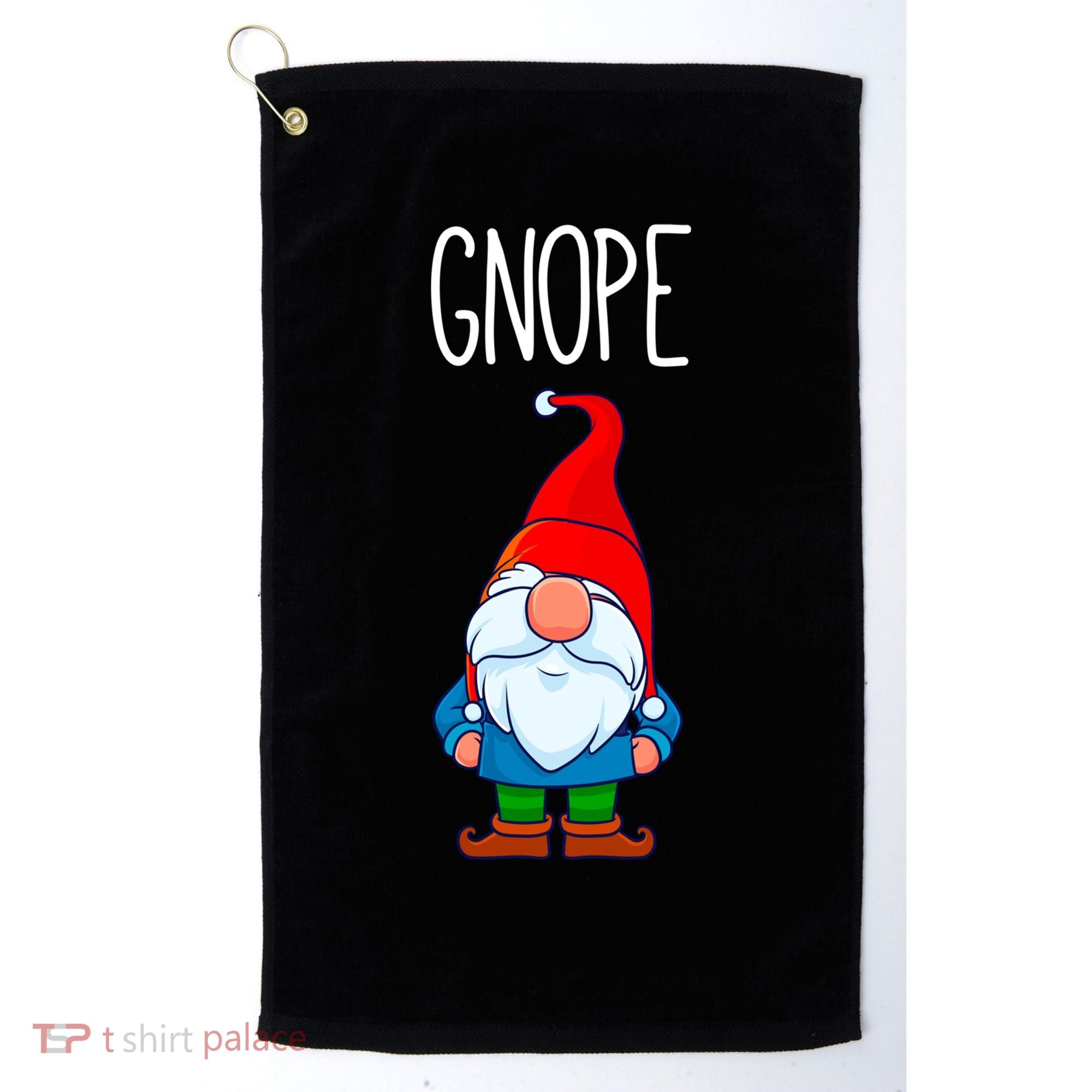 Gnope Tomte Garden Gnome Gift Funny Scandinavian Nope Meaningful Gift Golf Towel