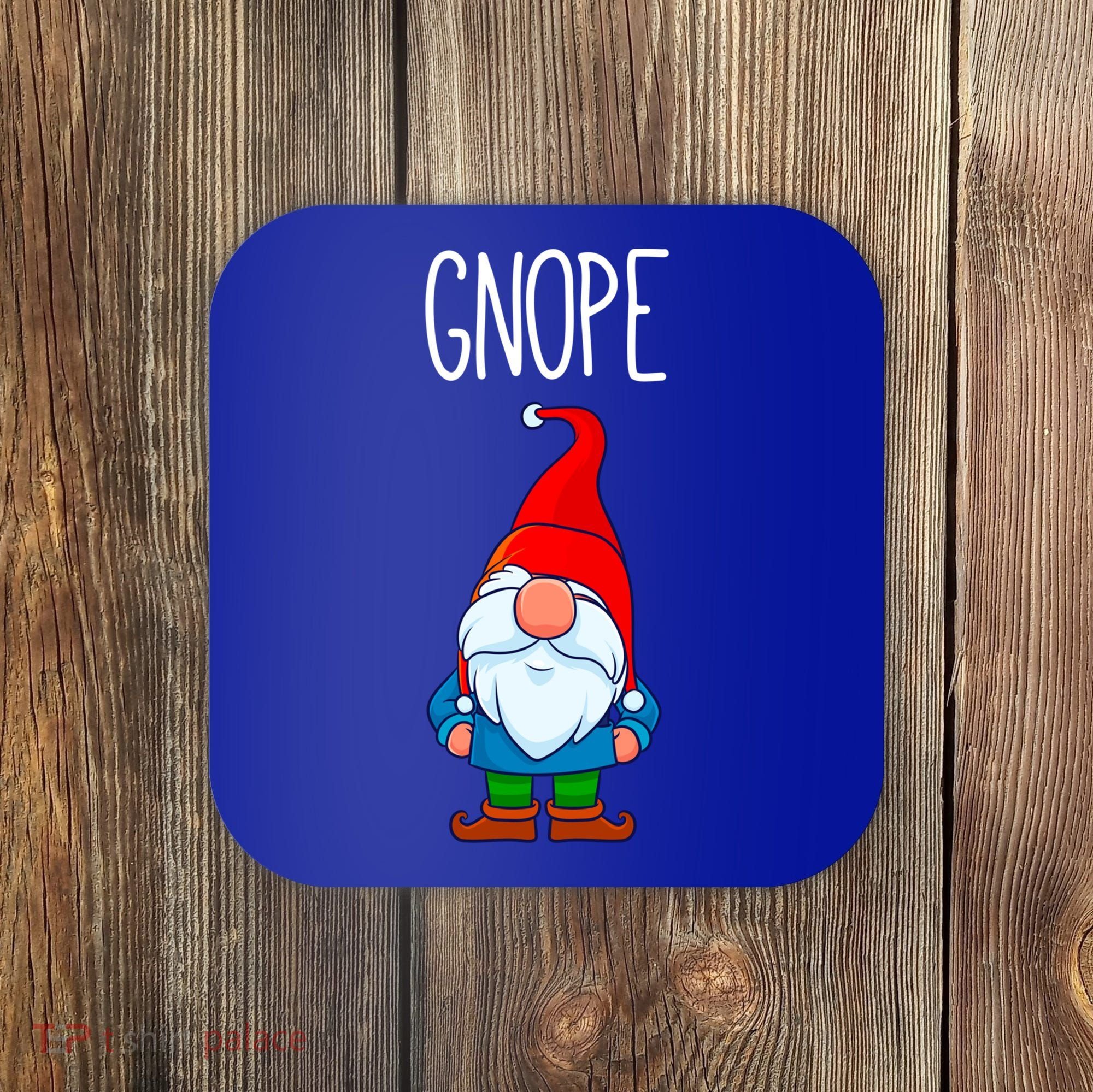 Gnope Tomte Garden Gnome Gift Funny Scandinavian Nope Meaningful Gift Coaster