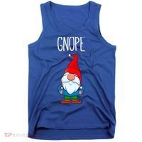 Gnope Tomte Garden Gnome Gift Funny Scandinavian Nope Meaningful Gift Tank Top thumb 0