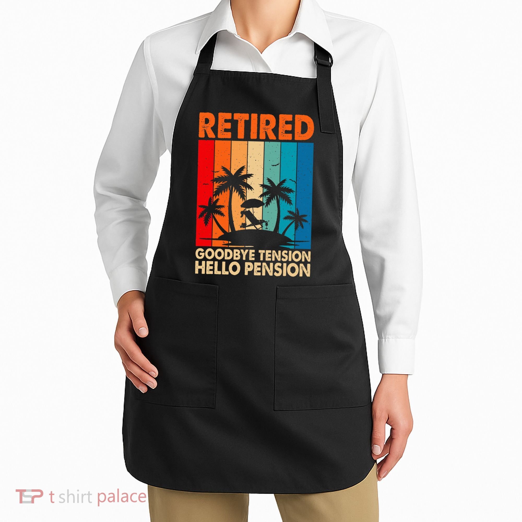 Goodbye Tension Hello Pension Beach Palm Trees Retirement Apron