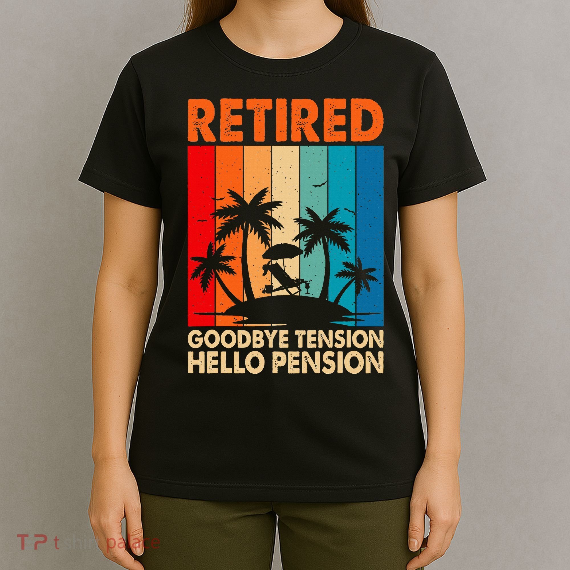 Goodbye Tension Hello Pension Beach Palm Trees Retirement T-Shirt