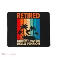 Goodbye Tension Hello Pension Beach Palm Trees Retirement Mousepad thumb 0