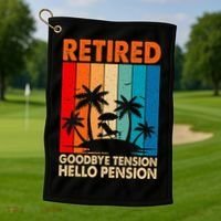 Goodbye Tension Hello Pension Beach Palm Trees Retirement Golf Towel thumb 1