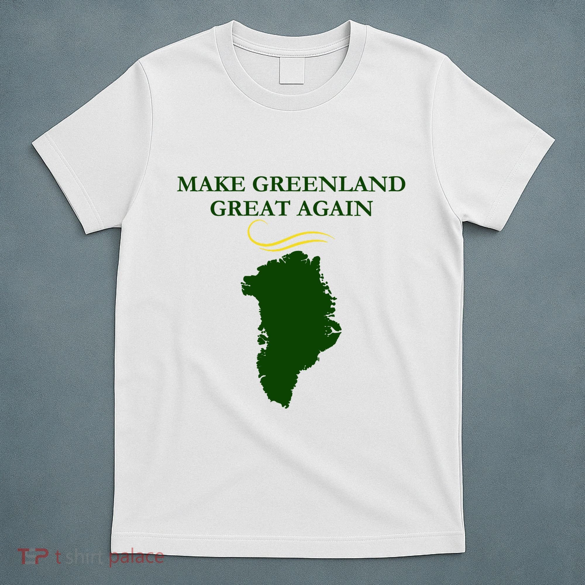 Greenland Trump Hair Make Greenland Great Again T-Shirt