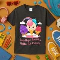 Goodbye Tonsils Hello Ice Cream Tonsillectomy Surgery Kids T-Shirt thumb 3
