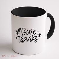 Give Thanks Holiday Thanksgiving Coffee Mug thumb 1