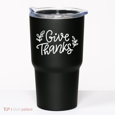 Give Thanks Holiday Thanksgiving Tumbler
