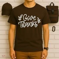 Give Thanks Holiday Thanksgiving T-Shirt thumb 6