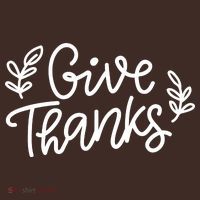 Give Thanks Holiday Thanksgiving T-Shirt thumb 7