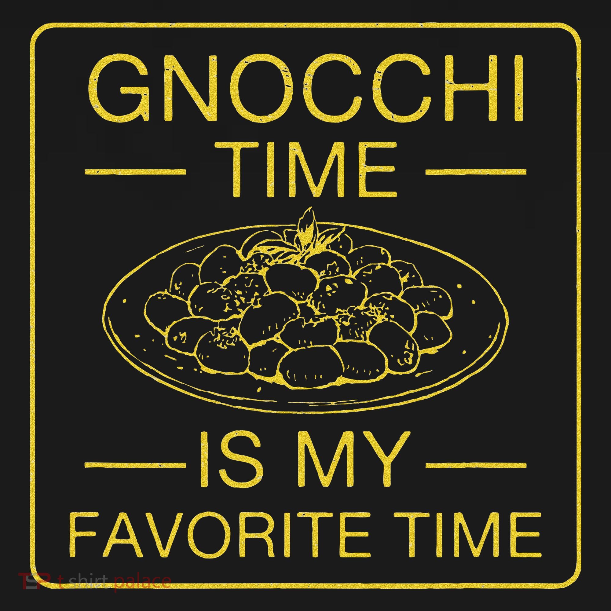 Gnocchi Time Is My Favorite Time Funny Italian Gnocchi Lover Women's Hoodie
