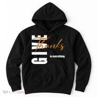 Give Thanks In Everything Thanksgiving Holiday Hoodie thumb 0