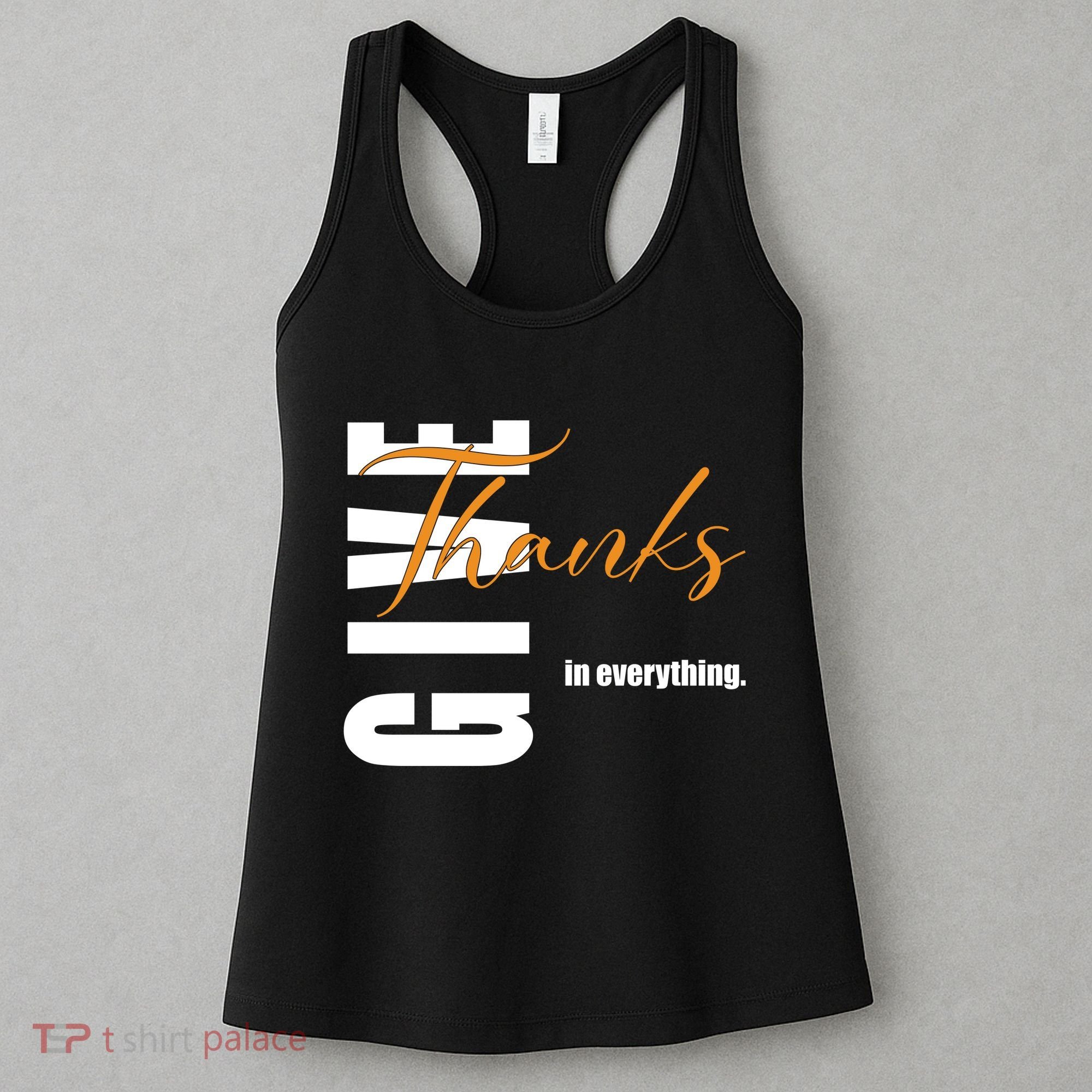 Give Thanks In Everything Thanksgiving Holiday Women's Tank Top