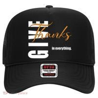 Give Thanks In Everything Thanksgiving Holiday Hat thumb 0