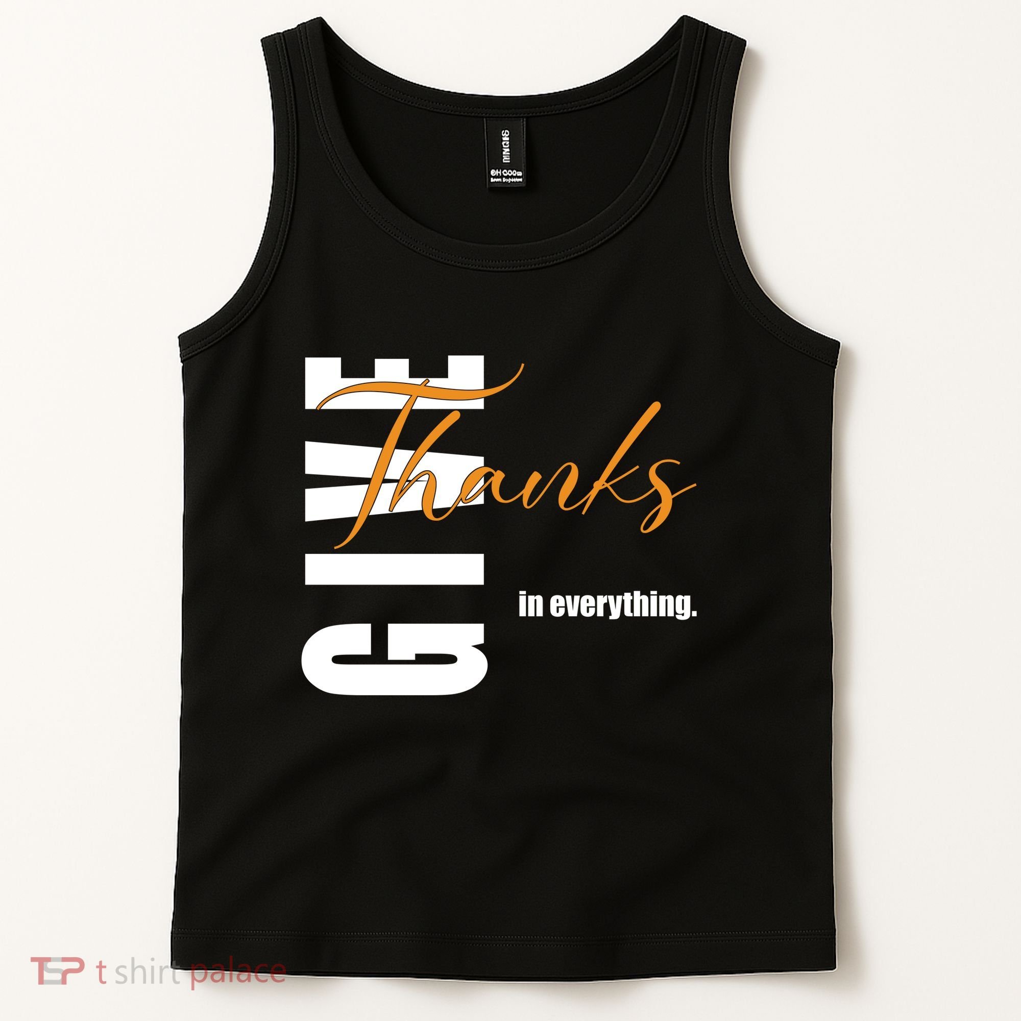 Give Thanks In Everything Thanksgiving Holiday Tank Top