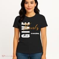 Give Thanks In Everything Thanksgiving Holiday Women's T-Shirt thumb 4