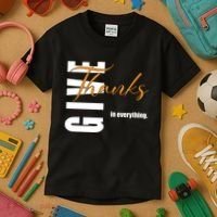 Give Thanks In Everything Thanksgiving Holiday Kids T-Shirt thumb 3