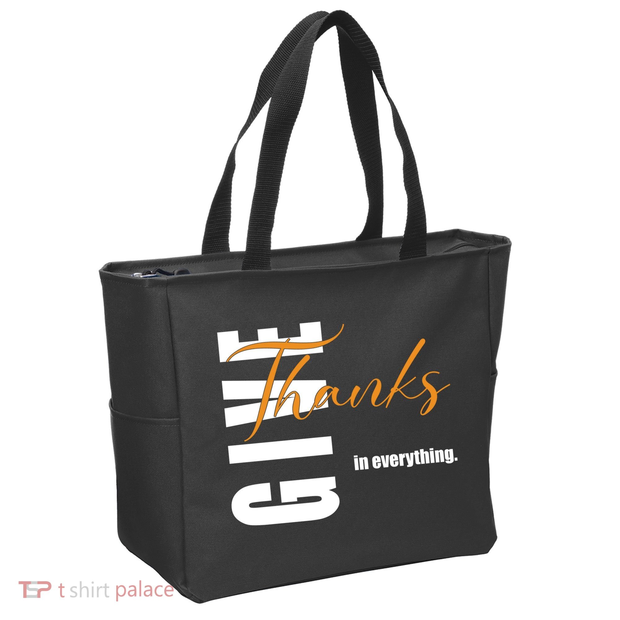 Give Thanks In Everything Thanksgiving Holiday Tote Bag
