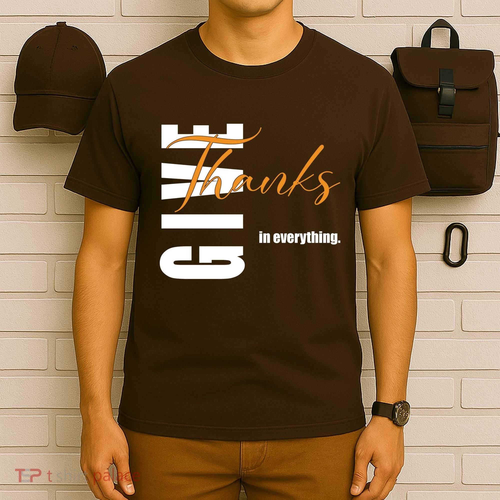 Give Thanks In Everything Thanksgiving Holiday T-Shirt