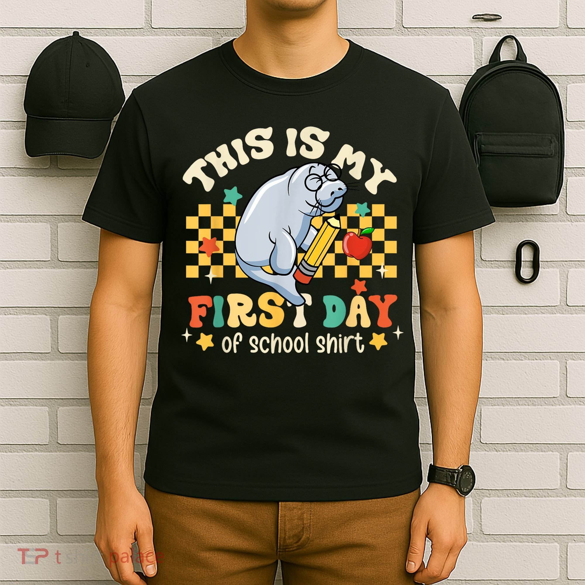 Groovy This Is My First Day Of School Funny Manatee Gifts T-Shirt