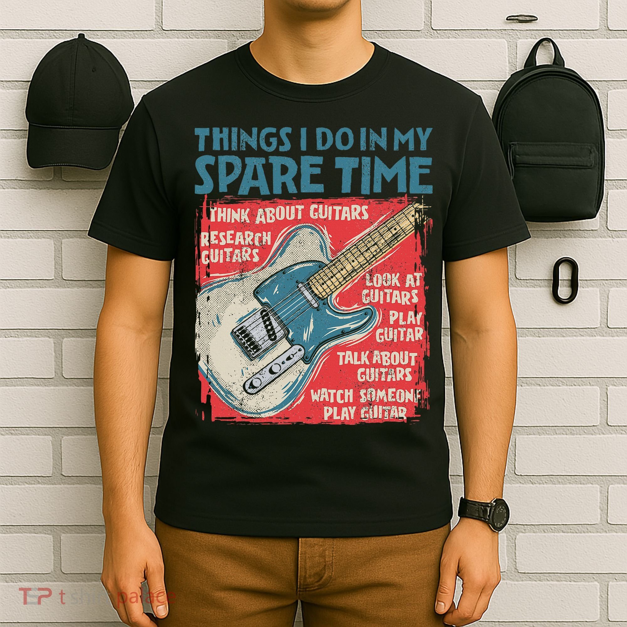 Guitar Things I Do In My Spare Time Funny Electric Guitarist T-Shirt