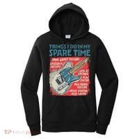 Guitar Things I Do In My Spare Time Funny Electric Guitarist Women's Hoodie thumb 0