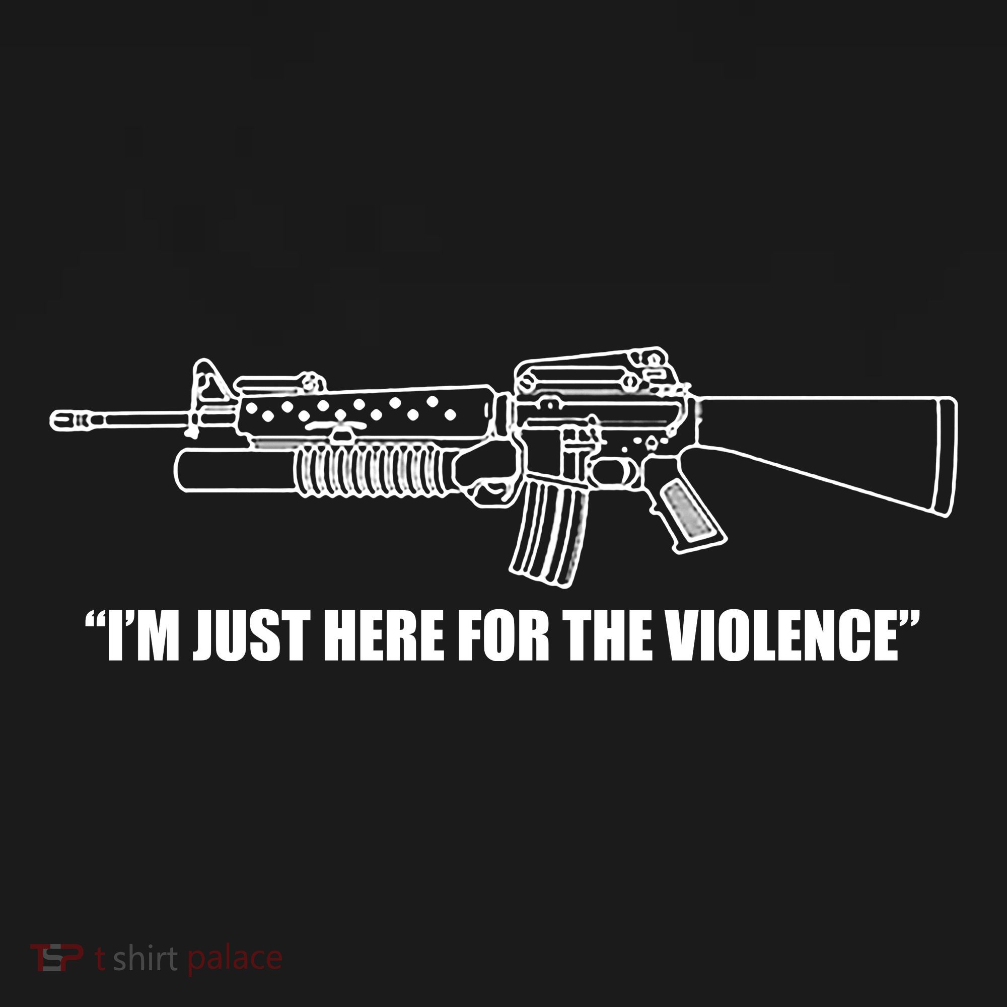 Garand Thumb IM Just Here For The Violence Coaster