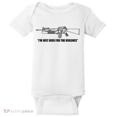 Garand Thumb IM Just Here For The Violence Baby Bodysuit