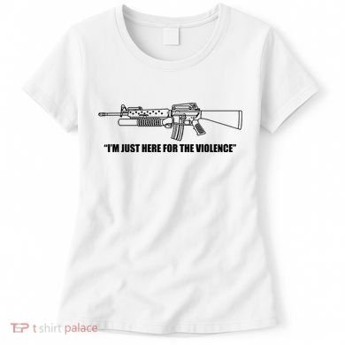 Garand Thumb IM Just Here For The Violence Women's T-Shirt
