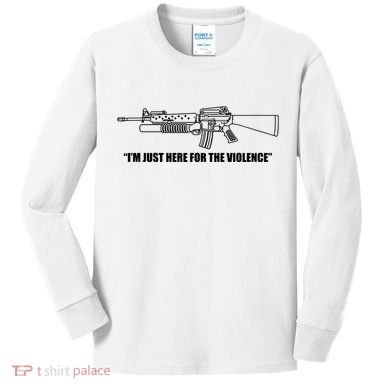 Garand Thumb IM Just Here For The Violence Kids Long Sleeve Shirt
