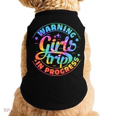 Girl Trip In Progress Tie Dye Doggie Tank