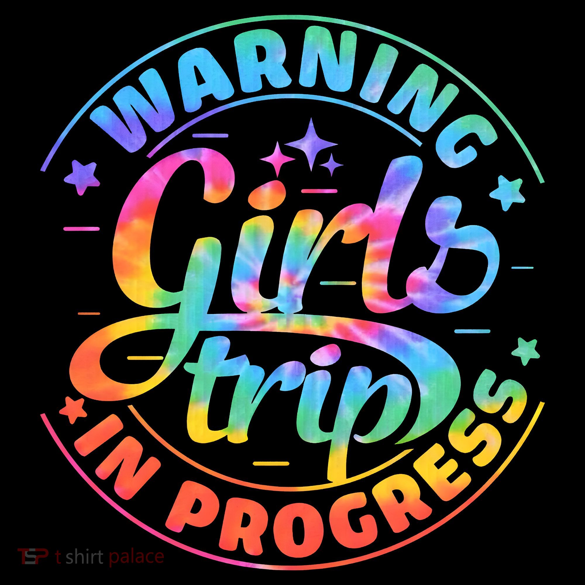 Girl Trip In Progress Tie Dye Sweatshirt