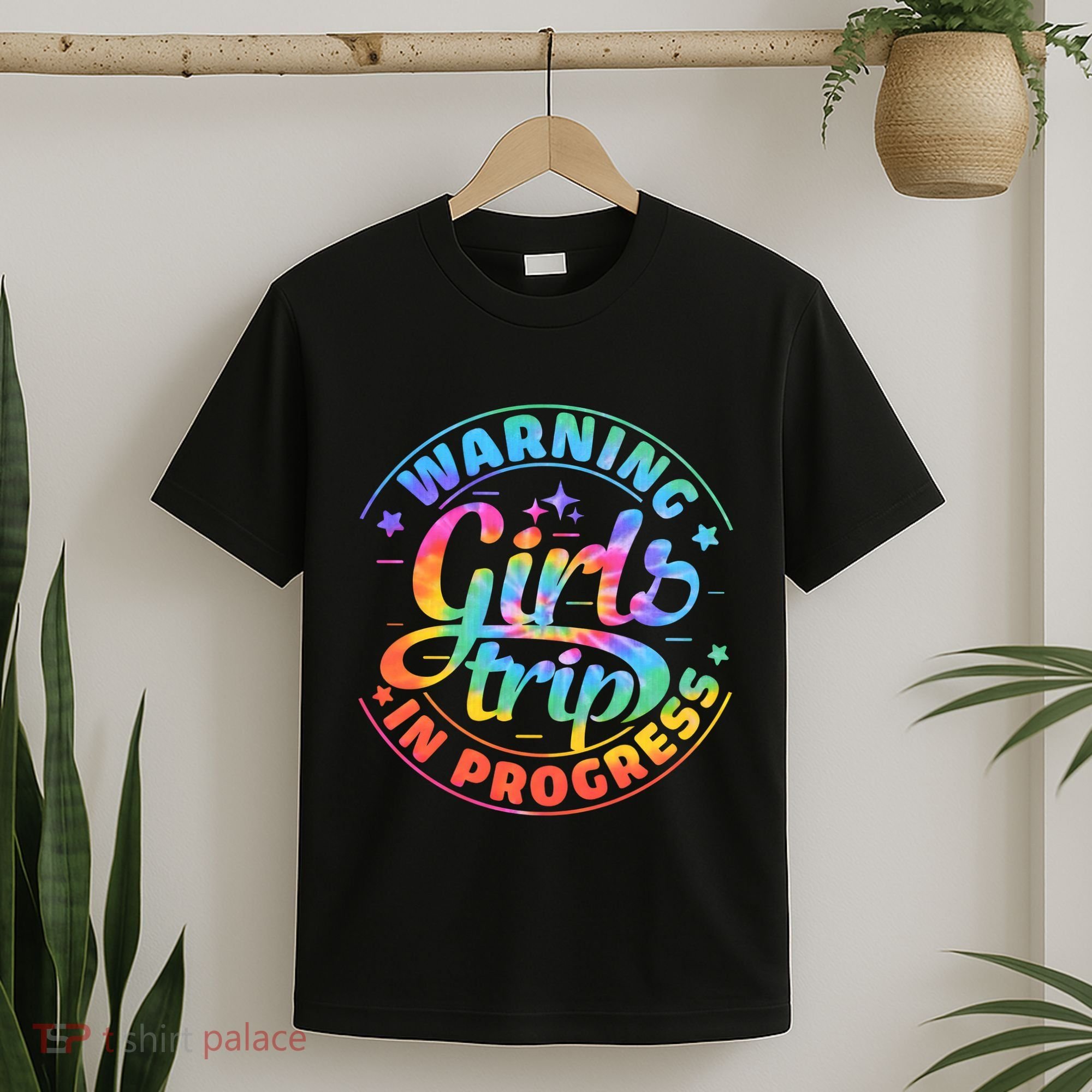 Girl Trip In Progress Tie Dye T-Shirt