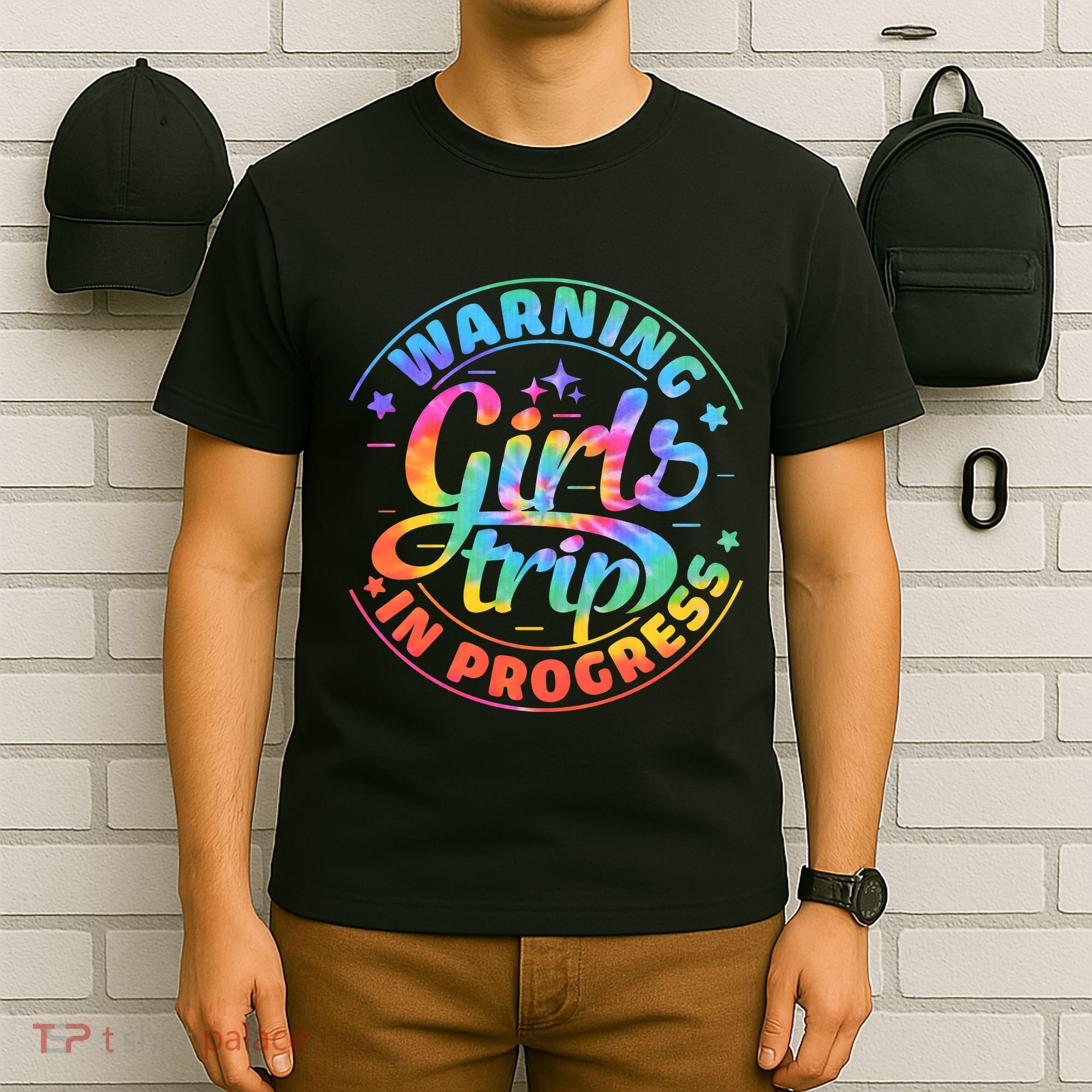 Girl Trip In Progress Tie Dye T-Shirt