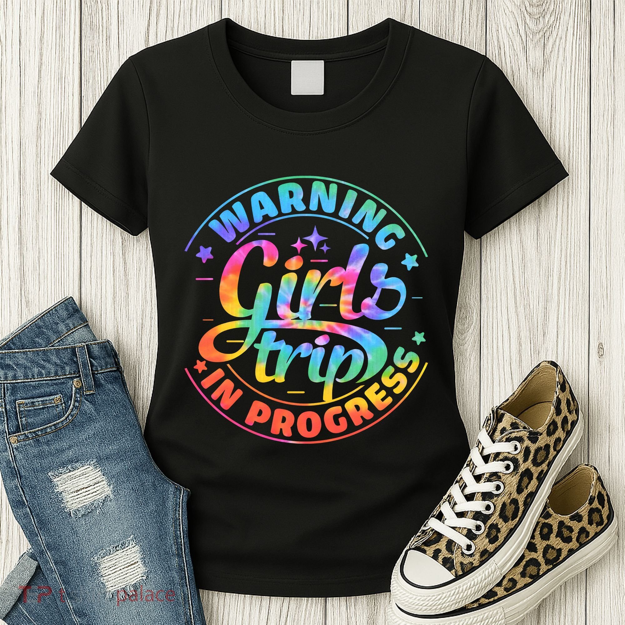 Girl Trip In Progress Tie Dye Women's T-Shirt