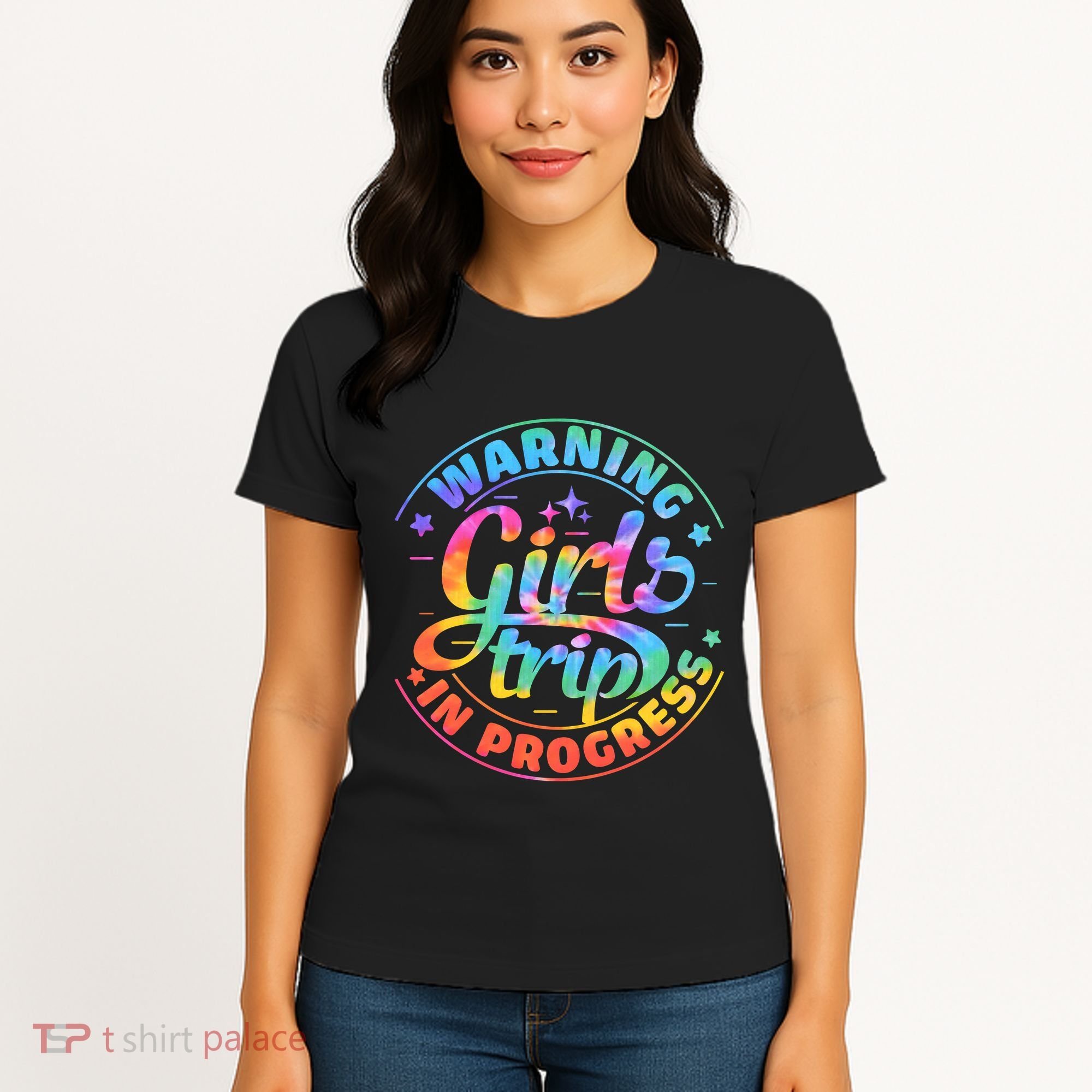Girl Trip In Progress Tie Dye Women's T-Shirt